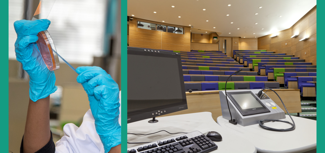 The left image contains a person wearing blue gloves holding a petri dish and the right image is a view of a lecture theatre from the podium desk with computer.